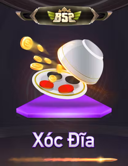 Áp phích trò chơi B52 Xóc Đĩa